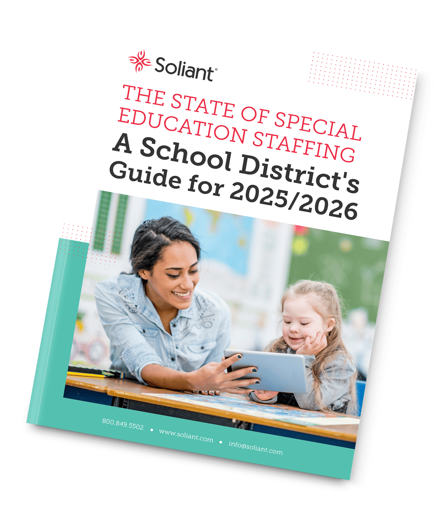 Cover of a guide titled 'The State of Special Education Staffing: A School District's Guide for 2025/2026' by Soliant, featuring a photograph of a smiling woman and a young girl looking at a tablet together.